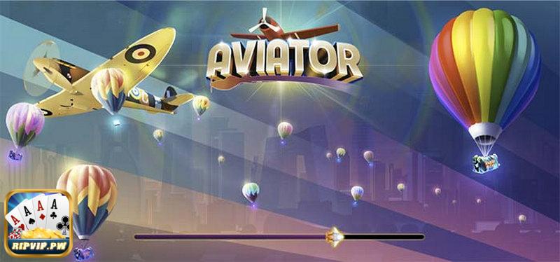 Giới thiệu tổng quan game Cược Aviator Rikvip